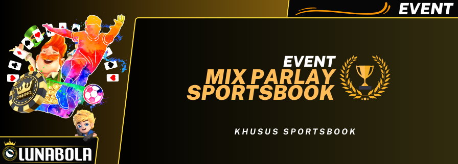 EVENT MIX PARLAY